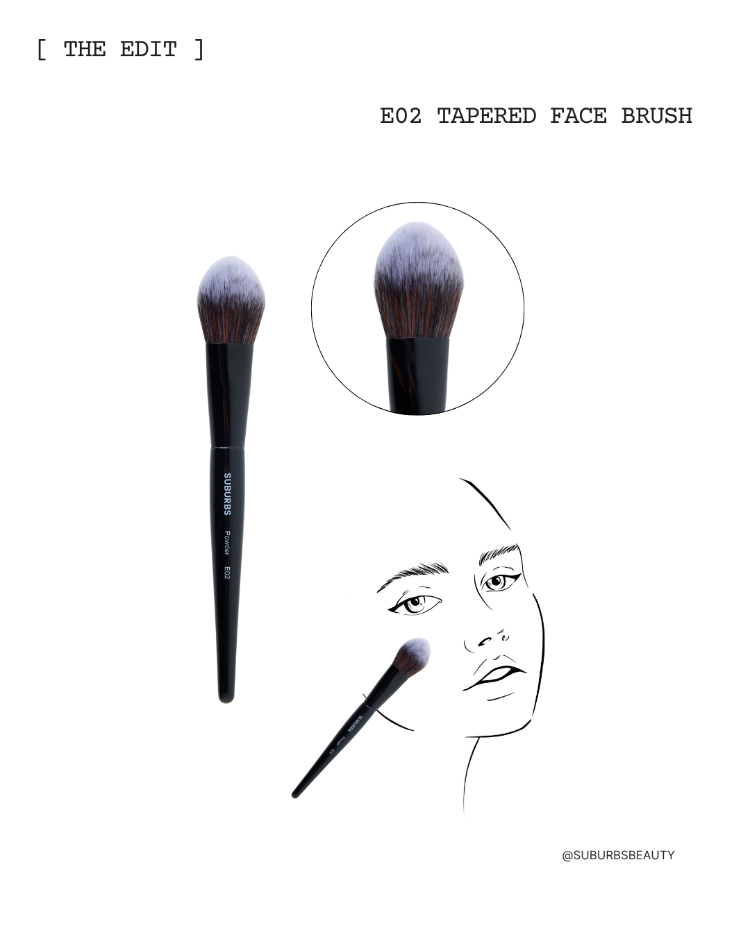 E02 Tapered Face Brush