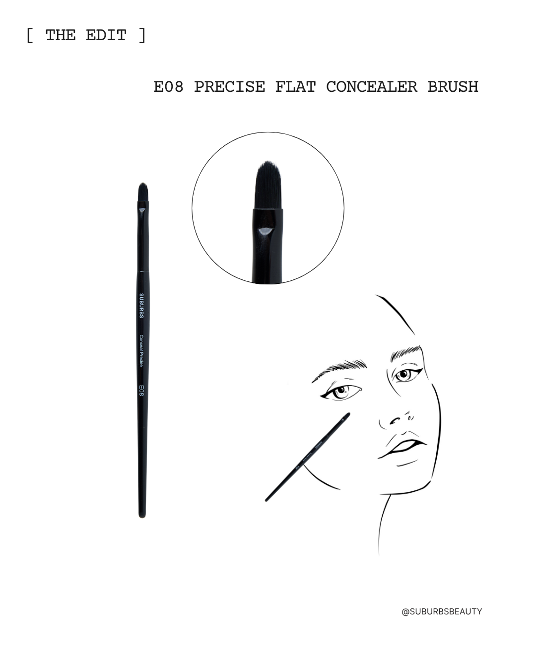 E08 Precise Flat Concealer Brush