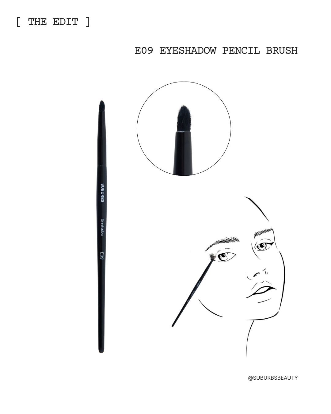 E09 Eyeshadow Pencil Brush