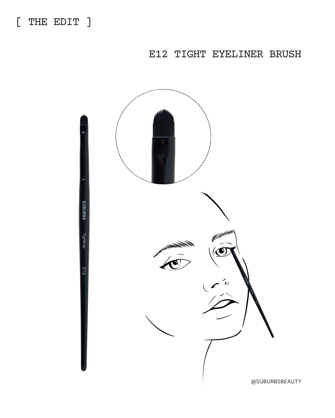 E12 Tight Eyeliner Brush