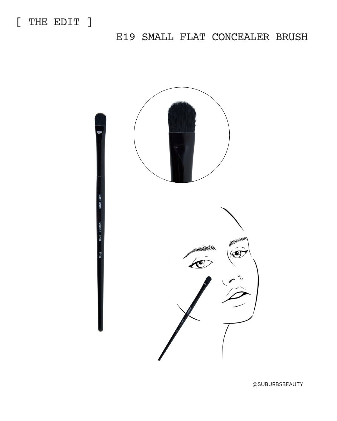 E19 Small Flat Concealer Brush